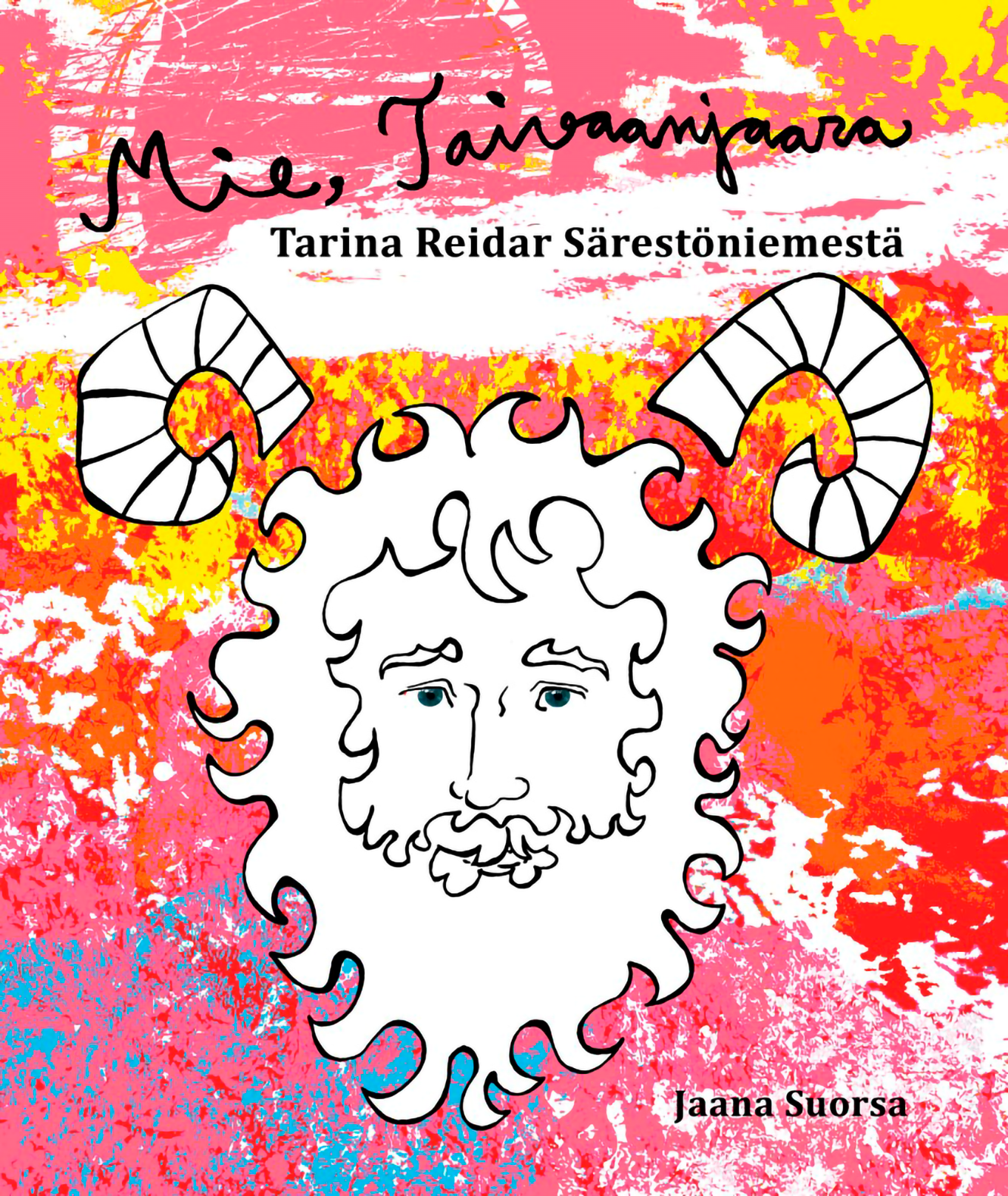 Mie, Taivaanjaara – Tarina Reidar Särestöniemestä -kansikuva