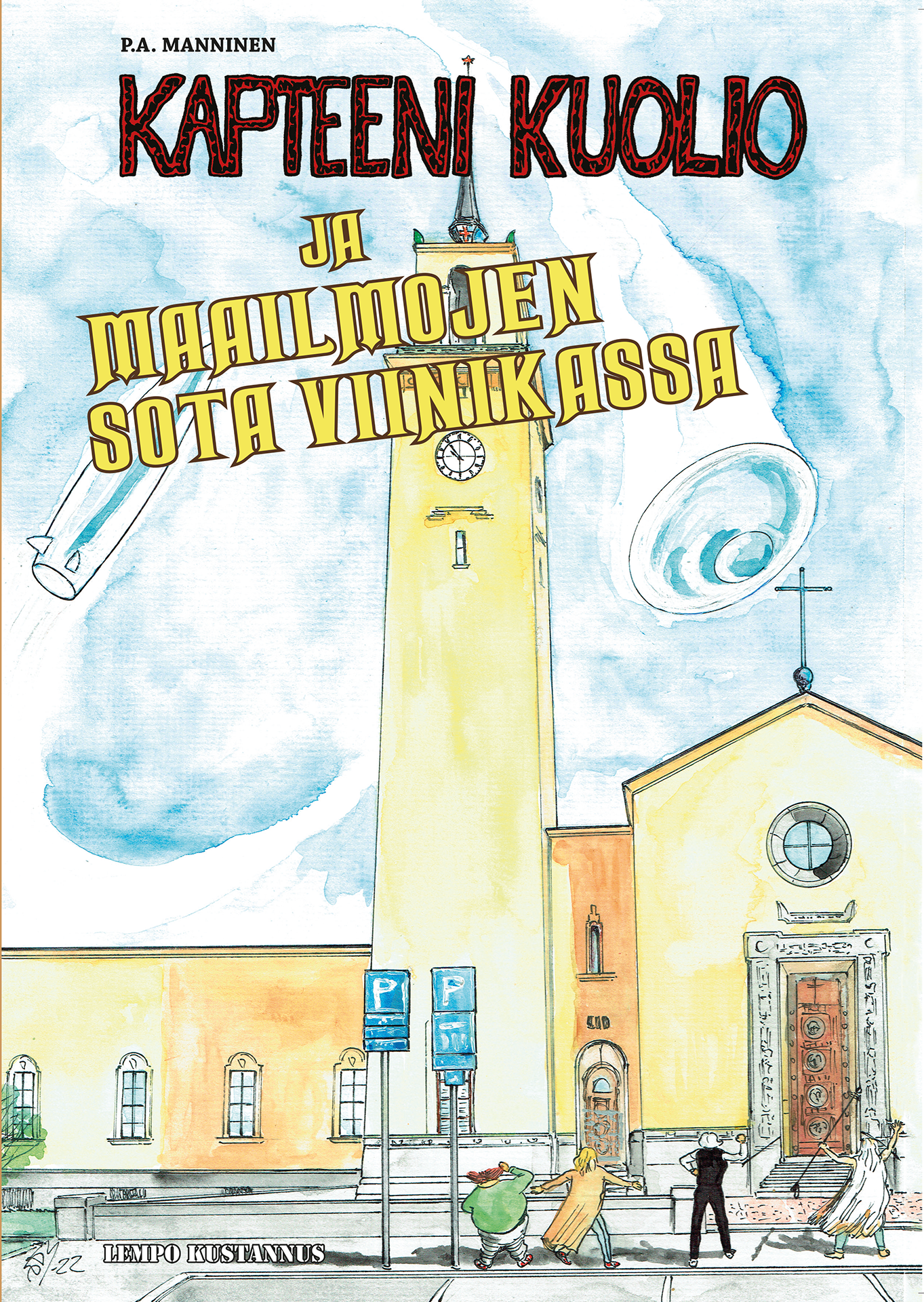 Kapteeni Kuolio ja maailmojen sota Viinikassa kansikuva